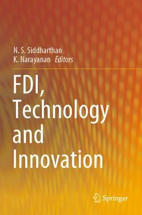 Narayanan / Siddharthan |  FDI, Technology and Innovation | Buch |  Sack Fachmedien