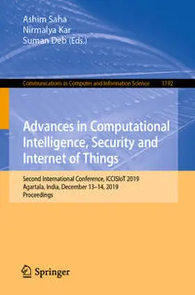 Saha / Kar / Deb |  Advances in Computational Intelligence, Security and Internet of Things | eBook | Sack Fachmedien