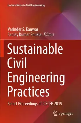 Shukla / Kanwar |  Sustainable Civil Engineering Practices | Buch |  Sack Fachmedien