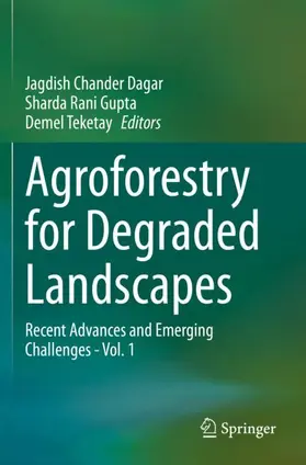 Dagar / Teketay / Gupta |  Agroforestry for Degraded Landscapes | Buch |  Sack Fachmedien