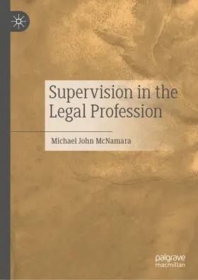 McNamara |  Supervision in the Legal Profession | eBook | Sack Fachmedien