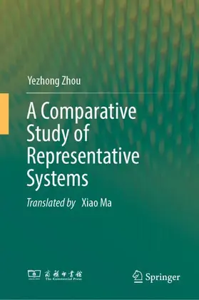 Zhou |  A Comparative Study of Representative Systems | Buch |  Sack Fachmedien