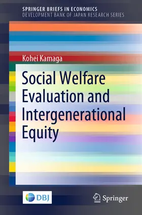 Kamaga |  Social Welfare Evaluation and Intergenerational Equity | eBook | Sack Fachmedien