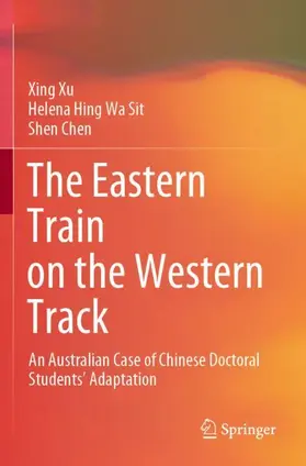 Xu / Sit / Chen |  The Eastern Train on the Western Track | Buch |  Sack Fachmedien