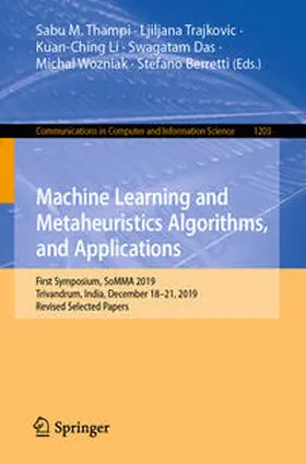 Thampi / Trajkovic / Li |  Machine Learning and Metaheuristics Algorithms, and Applications | eBook | Sack Fachmedien