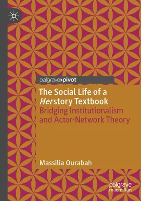 Ourabah |  The Social Life of a Herstory Textbook | Buch |  Sack Fachmedien