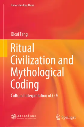 Tang | Ritual Civilization and Mythological Coding | E-Book | sack.de