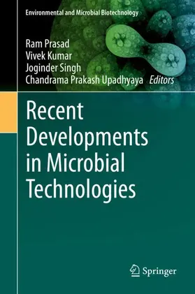Prasad / Upadhyaya / Kumar |  Recent Developments in Microbial Technologies | Buch |  Sack Fachmedien