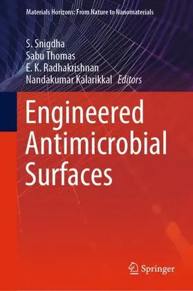 Snigdha / Kalarikkal / Thomas | Engineered Antimicrobial Surfaces | Buch | 978-981-15-4629-7 | sack.de