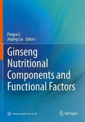 Liu / Li |  Ginseng Nutritional Components and Functional Factors | Buch |  Sack Fachmedien