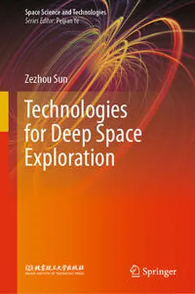 Sun |  Technologies for Deep Space Exploration | eBook | Sack Fachmedien