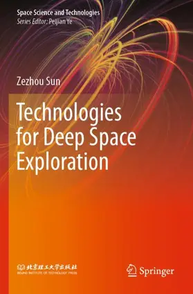 Sun |  Technologies for Deep Space Exploration | Buch |  Sack Fachmedien