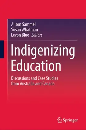 Sammel / Blue / Whatman |  Indigenizing Education | Buch |  Sack Fachmedien