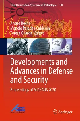 Rocha / Paredes-Calderón / Guarda |  Developments and Advances in Defense and Security | eBook | Sack Fachmedien