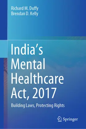 Duffy / Kelly | India’s Mental Healthcare Act, 2017 | E-Book | sack.de