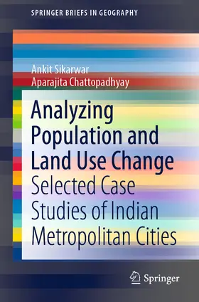 Sikarwar / Chattopadhyay |  Analyzing Population and Land Use Change | eBook | Sack Fachmedien