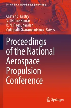 Mistry / Sivaramakrishna / Kumar |  Proceedings of the National Aerospace Propulsion Conference | Buch |  Sack Fachmedien