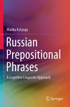 Kalyuga |  Russian Prepositional Phrases | Buch |  Sack Fachmedien