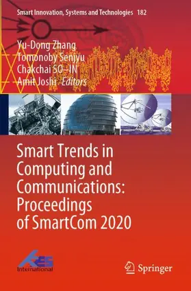 Zhang / Joshi / Senjyu |  Smart Trends in Computing and Communications: Proceedings of SmartCom 2020 | Buch |  Sack Fachmedien