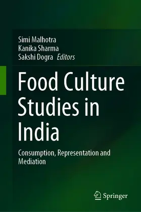 Malhotra / Sharma / Dogra |  Food Culture Studies in India | eBook | Sack Fachmedien