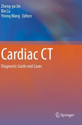 Jin / Lu / Wang |  Cardiac CT | Buch |  Sack Fachmedien