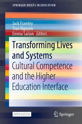 Frawley / Sarian / Nguyen |  Transforming Lives and Systems | Buch |  Sack Fachmedien