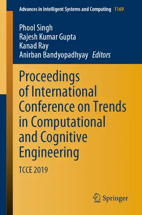 Singh / Gupta / Ray | Proceedings of International Conference on Trends in Computational and Cognitive Engineering | E-Book | sack.de
