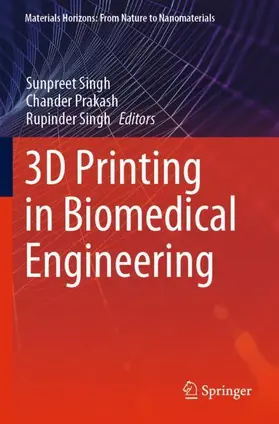 Singh / Prakash |  3D Printing in Biomedical Engineering | Buch |  Sack Fachmedien