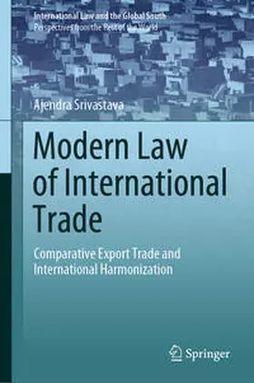 Srivastava |  Modern Law of International Trade | Buch |  Sack Fachmedien