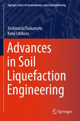 Ishihara / Tsukamoto |  Advances in Soil Liquefaction Engineering | Buch |  Sack Fachmedien