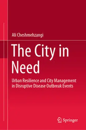 Cheshmehzangi |  The City in Need | eBook | Sack Fachmedien