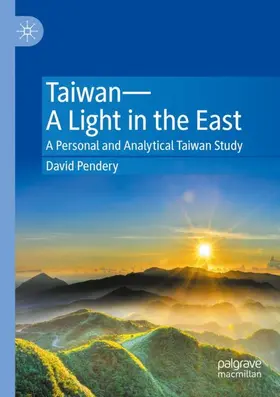 Pendery | Taiwan-A Light in the East | Buch | 978-981-15-5606-7 | www2.sack.de