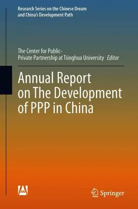 Wang / Han / Li | Annual Report on The Development of PPP in China | Buch | 978-981-15-5723-1 | sack.de