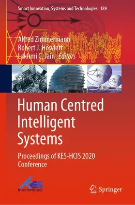 Zimmermann / Jain / Howlett |  Human Centred Intelligent Systems | Buch |  Sack Fachmedien