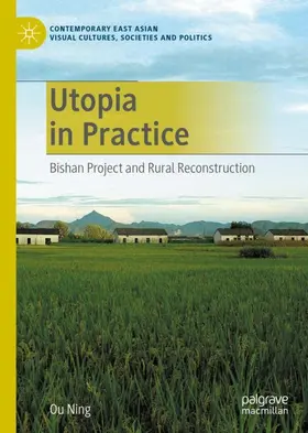 Ning |  Utopia in Practice | Buch |  Sack Fachmedien