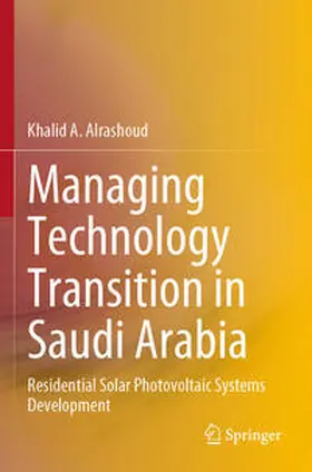 Alrashoud |  Managing Technology Transition in Saudi Arabia | Buch |  Sack Fachmedien