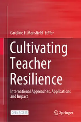 Mansfield |  Cultivating Teacher Resilience | Buch |  Sack Fachmedien
