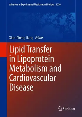 Jiang |  Lipid Transfer in Lipoprotein Metabolism and Cardiovascular Disease | Buch |  Sack Fachmedien