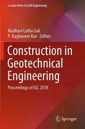 Raghuveer Rao / Latha Gali |  Construction in Geotechnical Engineering | Buch |  Sack Fachmedien