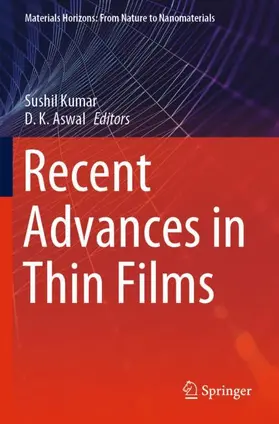 Aswal / Kumar |  Recent Advances in Thin Films | Buch |  Sack Fachmedien