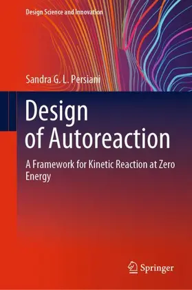 Persiani |  Design of Autoreaction | Buch |  Sack Fachmedien