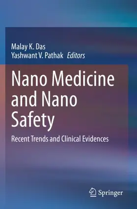 Pathak / Das |  Nano Medicine and Nano Safety | Buch |  Sack Fachmedien