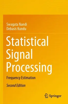 Nandi / Kundu |  Statistical Signal Processing | Buch |  Sack Fachmedien