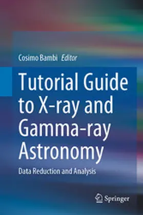 Bambi |  Tutorial Guide to X-ray and Gamma-ray Astronomy | eBook | Sack Fachmedien