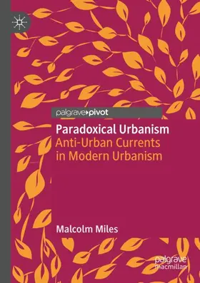 Miles | Paradoxical Urbanism | Buch | 978-981-15-6343-0 | www2.sack.de