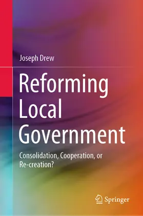Drew | Reforming Local Government | E-Book | www2.sack.de