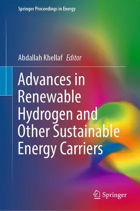 Khellaf |  Advances in Renewable Hydrogen and Other Sustainable Energy Carriers | eBook | Sack Fachmedien
