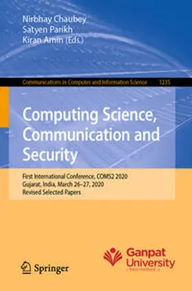 Chaubey / Parikh / Amin | Computing Science, Communication and Security | E-Book | sack.de