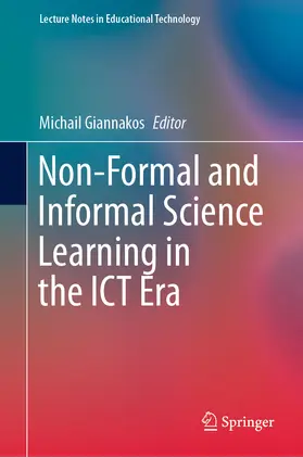Giannakos |  Non-Formal and Informal Science Learning in the ICT Era | eBook | Sack Fachmedien