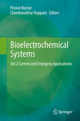 Kuppam / Kumar |  Bioelectrochemical Systems | Buch |  Sack Fachmedien